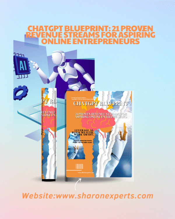 ChatGPT Blueprint: 21 Proven Revenue Streams for Aspiring Online Entrepreneurs